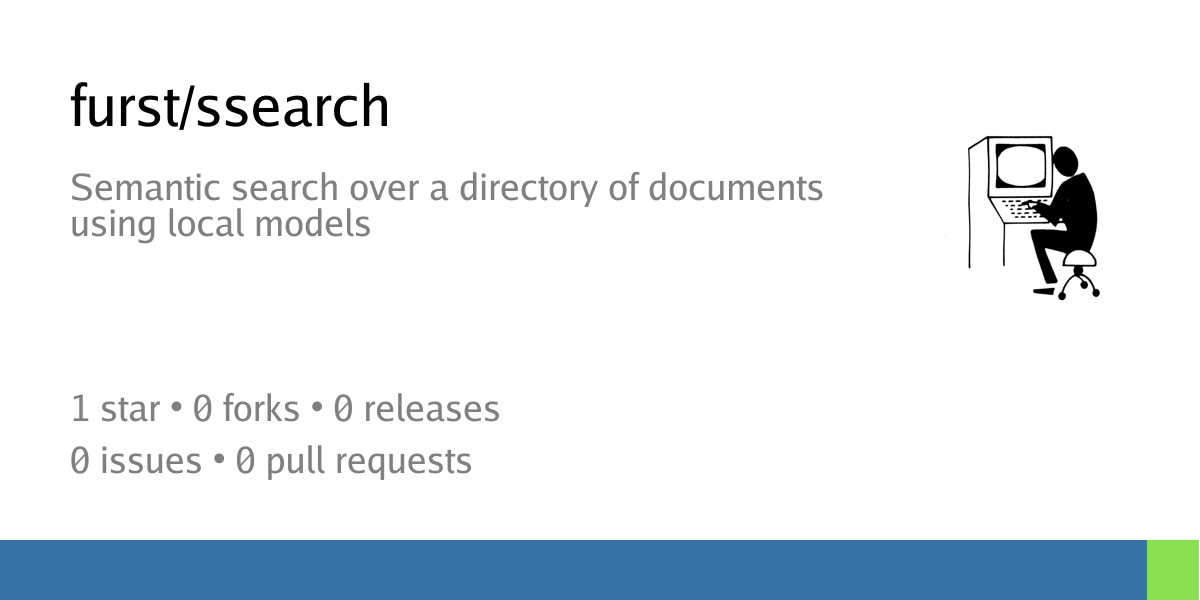 furst/ssearch: Semantic search over a directory of documents using ...